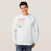 Sorry Cant Banjo Bye | Grappig Muzikant T-shirt (Voorkant volledig)