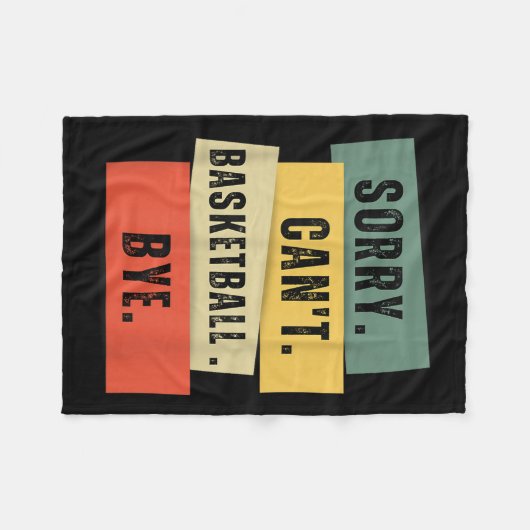 Sorry Can't Basketball Bye Fleece Deken (Voorkant (Horizontaal))