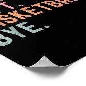 Sorry Can't Basketball Bye, Funny Basketball Playe Poster (Hoek)