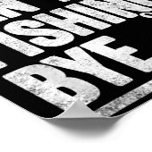 Sorry Can't Fishing Bye Funny Poster (Hoek)