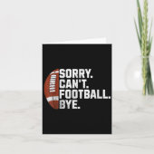 Sorry Cant Football Bye For Men Boys Funny America Kaart (Voorkant)