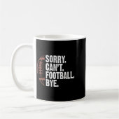 Sorry Can't Football Bye Funny Football Mom Boys G Koffiemok (Links)