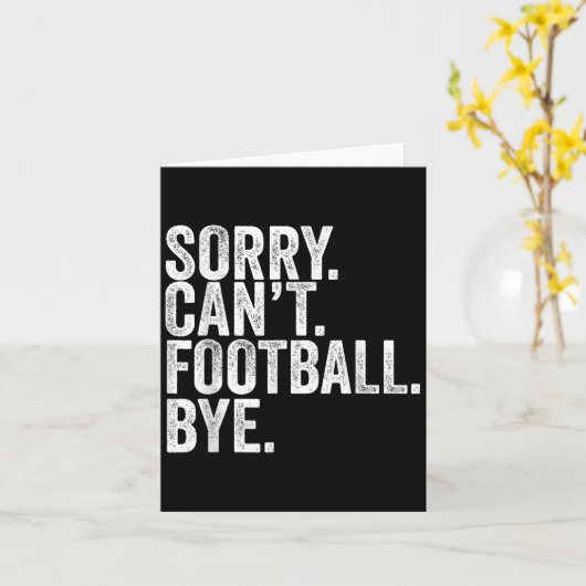Sorry Can't Football Bye Kaart (Gele Bloem)
