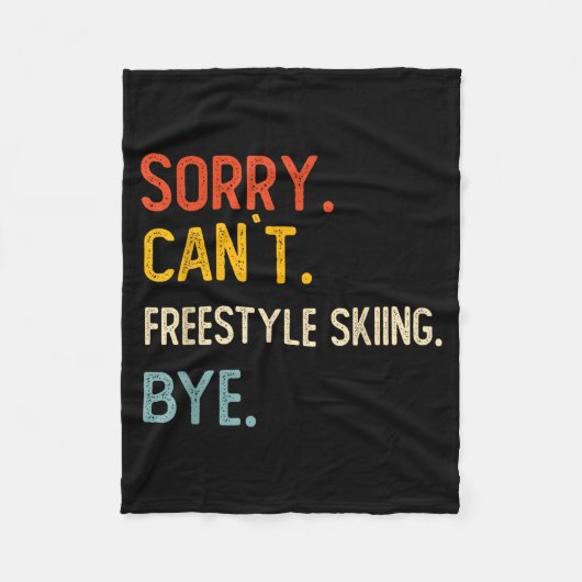 Sorry can't freestyle skiing bye shirts freestyle fleece deken (Voorkant)