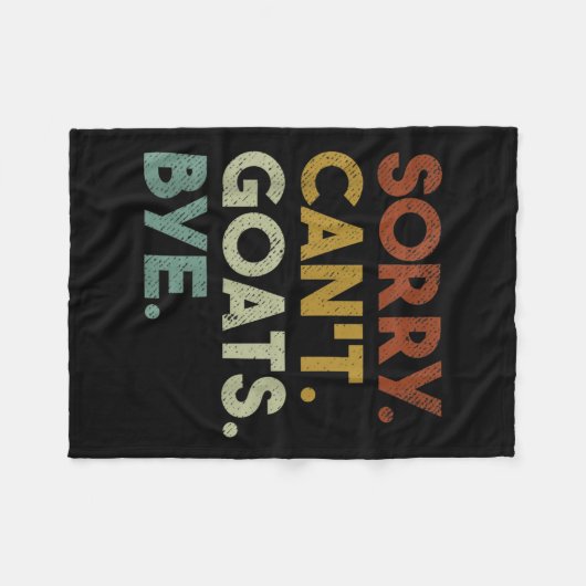 Sorry Can't Goats Bye Funny Goats  Fleece Deken (Voorkant (Horizontaal))