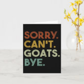 Sorry Can't Goats Bye Funny Goats  Kaart (Gele Bloem)