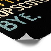 Sorry Can't Hopscotch Bye Shirts Funny Hopscotch L Poster (Hoek)