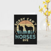 Sorry Can't Horses Bye Funny Horse Kaart (Gele Bloem)
