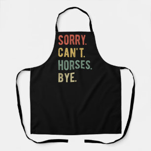 Sorry Can't Horses Bye II Schort