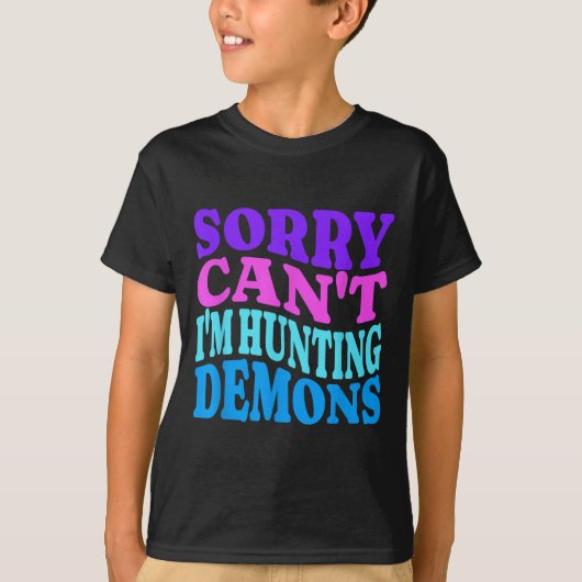 Sorry Can't Hunting Demons Korean P Music Hallowee T-shirt (Voorkant)
