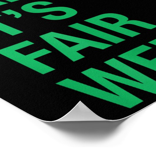 Sorry Can't It's Fair Week Funny County Fair Gift  Poster (Hoek)