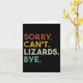 Sorry Can't Lizards Bye Funny Lizard  Kaart (Gele Bloem)