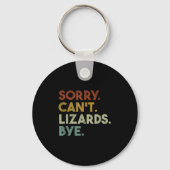 Sorry Can't Lizards Bye Funny Lizard Sleutelhanger (Voorkant)