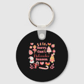 Sorry Can't Nutcracker Season Christmas Ballet Nk  Sleutelhanger (Voorkant)
