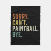 Sorry Can't Paintball Bye  Fleece Deken (Voorkant)