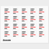 Sorry. Can't. Rowing. Bye. Vierkante Sticker (Vel)