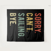 Sorry Can't Sailing Bye II Wandkleed (Voorkant (horizontaal))