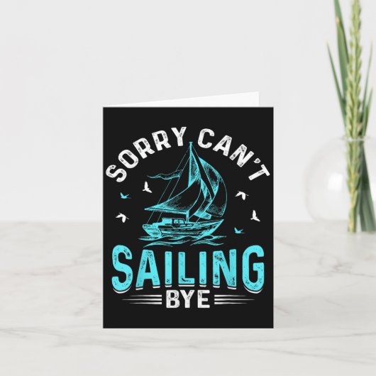 Sorry Can't, Sailing Bye  Kaart (Voorkant)