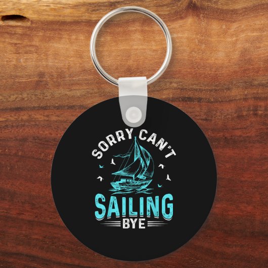 Sorry Can't, Sailing Bye Sleutelhanger (Voorkant)