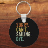 Sorry Can't Sailing Bye Sleutelhanger (Voorkant)