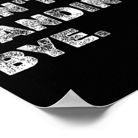 Sorry Can't Sanding Bye - Funny Woodworking Carpen Poster (Hoek)