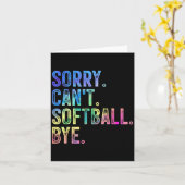 Sorry Can't Softball Bye Funny Softball Lover  Kaart (Gele Bloem)