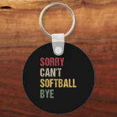 Sorry Can't Softball Bye Sleutelhanger (Voorkant)