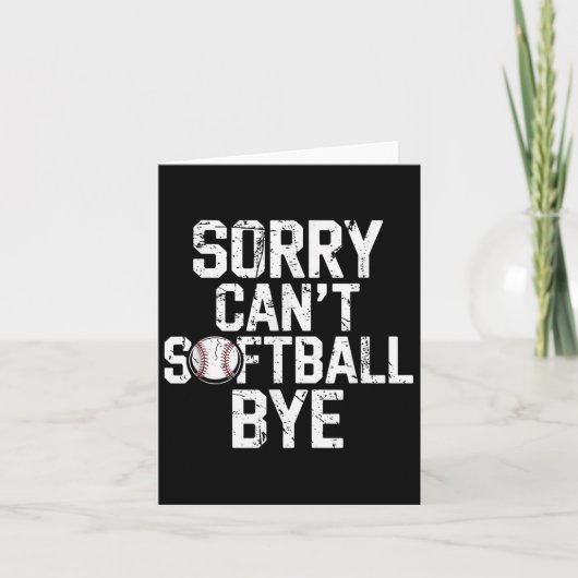 Sorry Can't Softball Bye Softball Player Girls  Kaart (Voorkant)