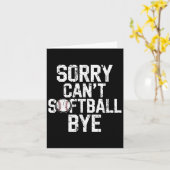 Sorry Can't Softball Bye Softball Player Girls  Kaart (Gele Bloem)