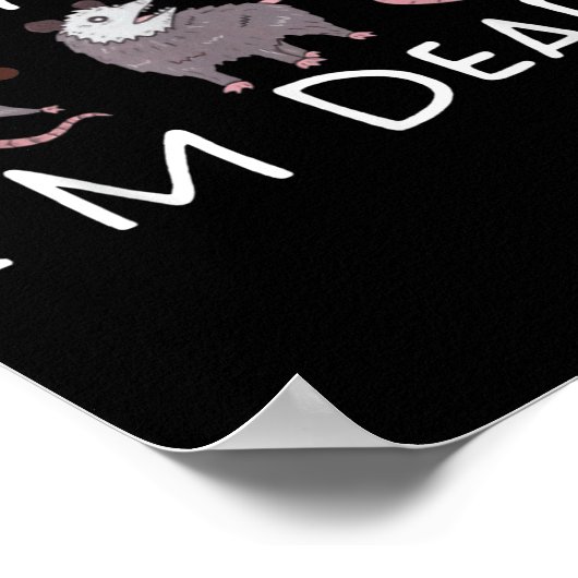 Sorry Can't Ssum Dead Funny Ossum Fake Death Trash Poster (Hoek)