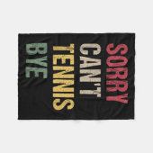 Sorry Can't Tennis Bye Fleece Deken (Voorkant (Horizontaal))