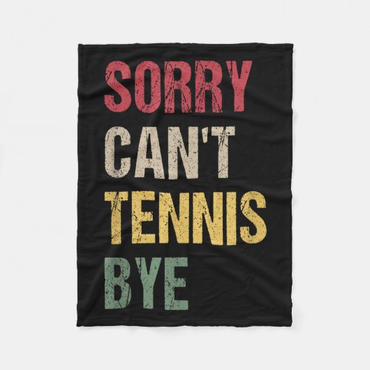 Sorry Can't Tennis Bye Fleece Deken (Voorkant)
