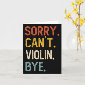 Sorry Can't Violin Bye Shirts Funny Violin Lovers  Kaart (Gele Bloem)