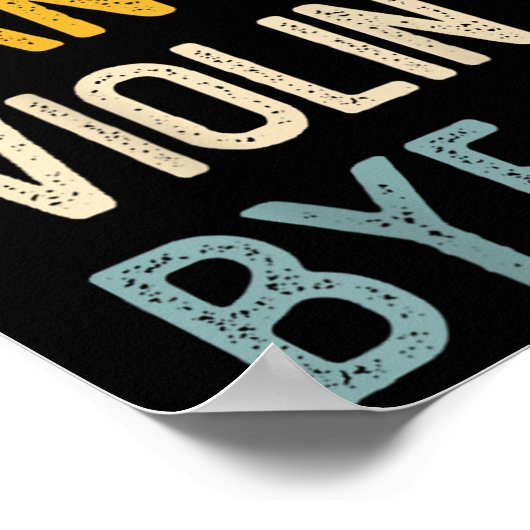 Sorry Can't Violin Bye Shirts Funny Violin Lovers  Poster (Hoek)