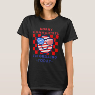 Sorry communisten ik ben vandaag aan het grillen Z T-shirt