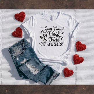 Sorry Cupid... Christian Valentijnsshirt T-shirt