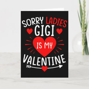 Sorry Dames Gigi Is Mijn Valentijn Grappige Jongen Kaart