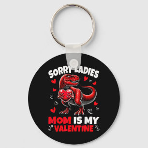 Sorry Dames Mama Is Mijn Valentijn Dinosaurius Vas Sleutelhanger