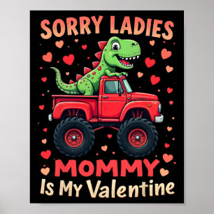 Sorry Dames Mama Is Mijn Valentijn Dinosaurus Mons Poster