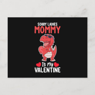 Sorry dames mama is mijn Valentijn T Rex Dinosaur Briefkaart