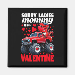 Sorry Dames Mammie Is Mijn Valentijnsdag Dinosauru Magneet