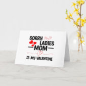 Sorry Dames Moeder Is Mijn Valentijn Kaart (Gele Bloem)