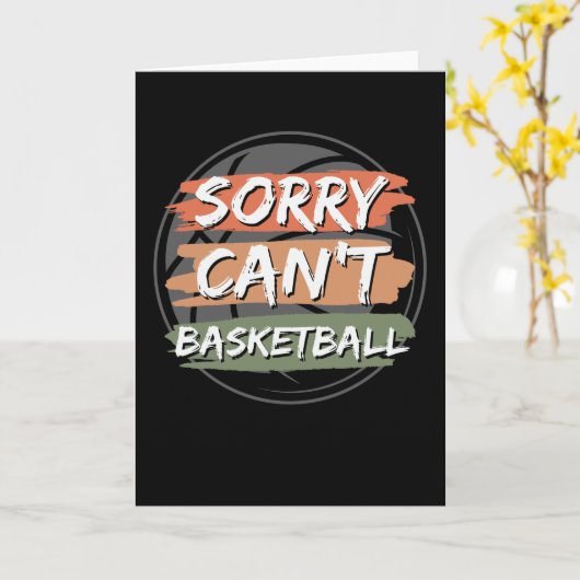 Sorry dat Basketball niet kan. | Ontwerp van de Ba Kaart (Gele Bloem)