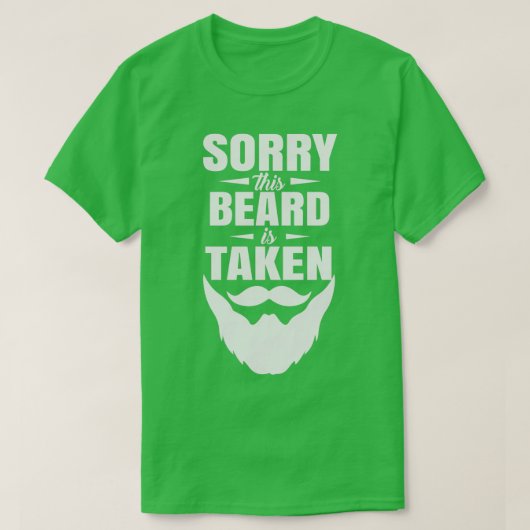 Sorry dat de baard wordt ingenomen 2 t-shirt (Design voorkant)