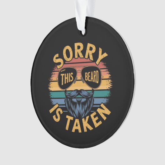 Sorry dat deze baard is genomen Grappig  ontwerp Ornament (voorkant)