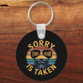 Sorry dat deze baard is genomen Grappig  ontwerp Sleutelhanger