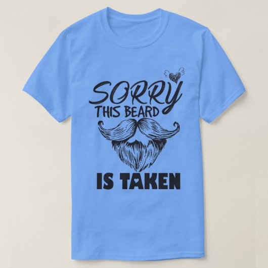 Sorry dat deze baard is ingenomen 45 t-shirt (Design voorkant)
