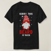 Sorry dat deze baard is ingenomen t-shirt (Design voorkant)