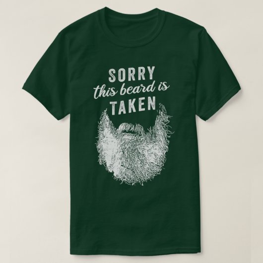 Sorry dat deze baard Valentijnsdag 1 is. T-shirt (Design voorkant)