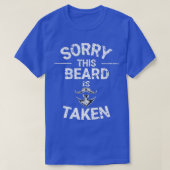 Sorry dat deze baard wordt ingenomen 21 t-shirt (Design voorkant)